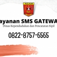 Layanan SMS Gateway Dinas Kependudukan dan Pencatatan Sipil Kabupaten Agam